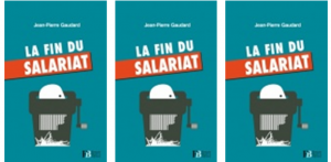 La fin du salariat